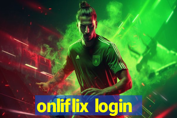 onliflix login